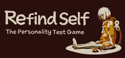 Refind Self: The Personality Test Game Image