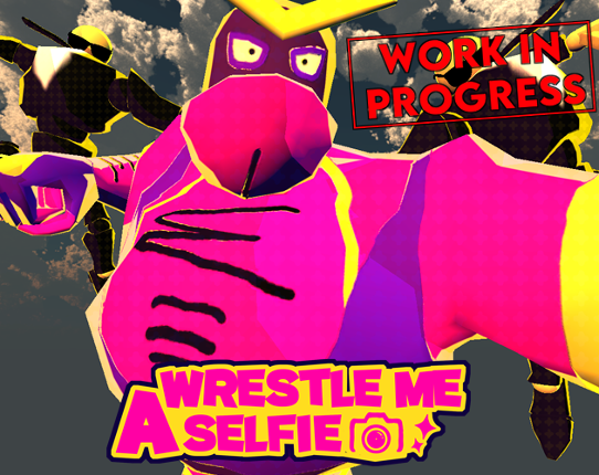 WRESTLE ME A SELFIE Game Cover