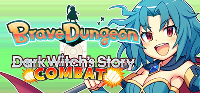 Brave Dungeon + Dark Witch's Story: Combat Game Cover