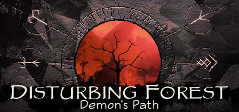 Disturbing Forest: Demon's Path Game Cover