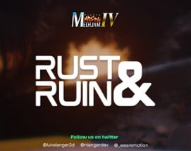 Rust & Ruin Image