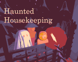 haunted housekeeping Image