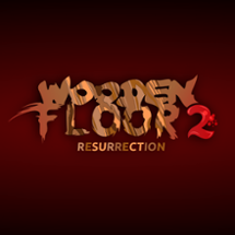 Wooden Floor 2 - Resurrection Image
