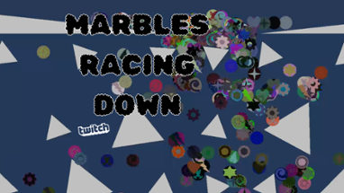 Marbles Racing Down Image