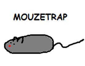 MOUZETRAP Image