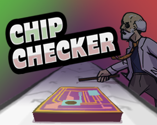 Scientific Game Jam / Pafnito / Chip Checker Game Cover
