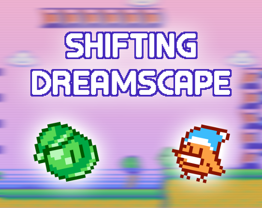 Shifting Dreamscape Game Cover
