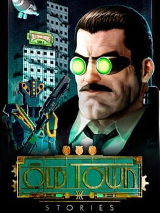 Old Town Stories Game Cover