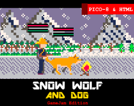 Snow Wolf and Dog (#FC_JAM Edition) Image