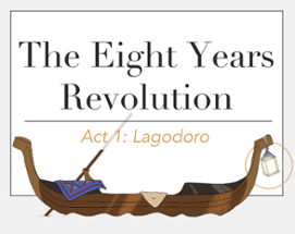 The Eight Years Revolution Image