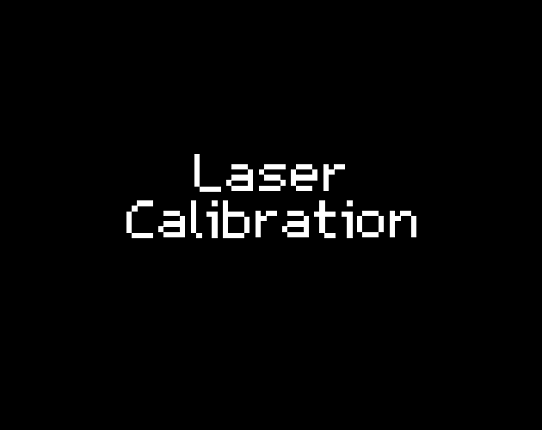 Laser Calibration Game Cover