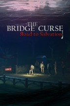 The Bridge Curse Road to Salvation Image