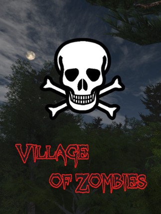 Village of Zombies Game Cover