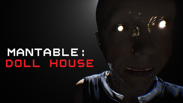 Mantable: Doll House Game Cover