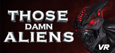 Those Damn Aliens VR Image