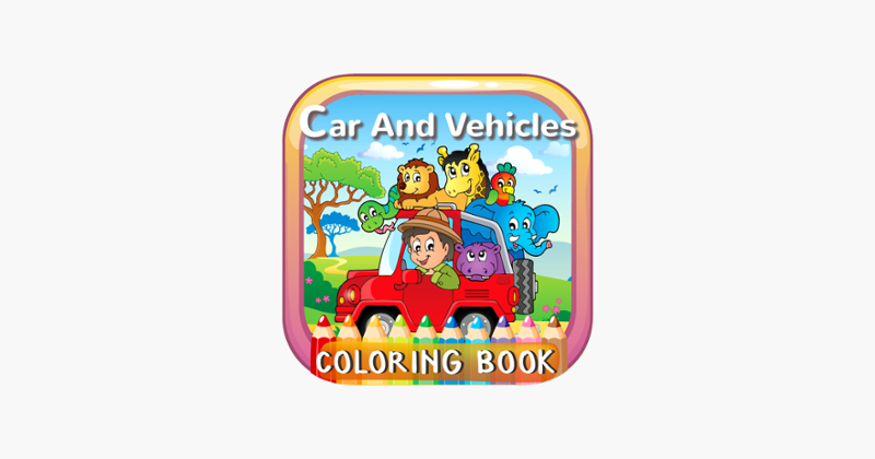 Car And Vehicles Coloring Book Games: Free For Kids And Toddlers! Game Cover