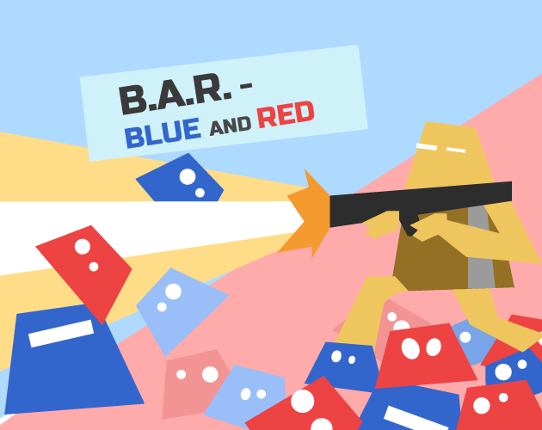 B.A.R - Blue And Red Game Cover