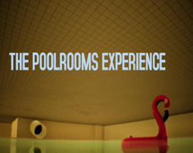 The Poolrooms Experience Image