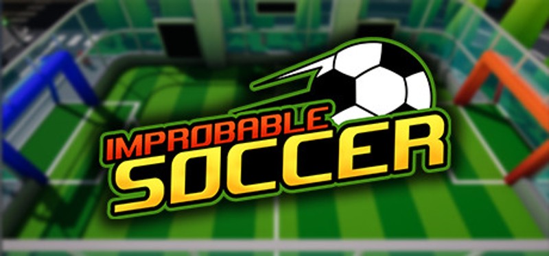 Improbable Soccer Game Cover