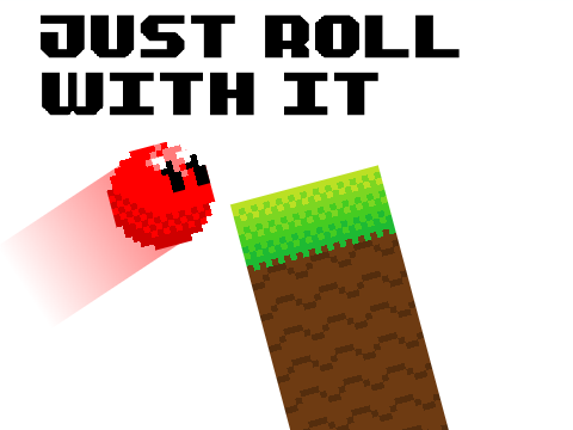 Just Roll with It Game Cover