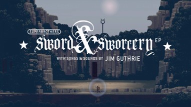 Superbrothers: Sword & Sworcery EP Image
