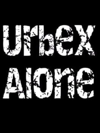 Urbex Alone Game Cover