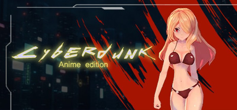 Cyberdunk Anime Edition Game Cover