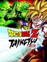 Dragon Ball Z: Taiketsu Image