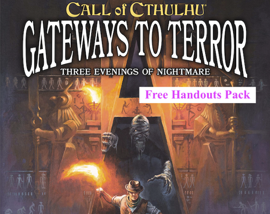 Gateways to Terror Free Handouts and Pre-gen Characters Pack (Call of Cthulhu) Game Cover