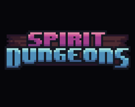 Spirit Dungeons Image