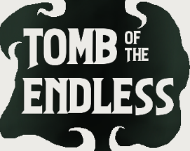 Tomb of the Endless Image