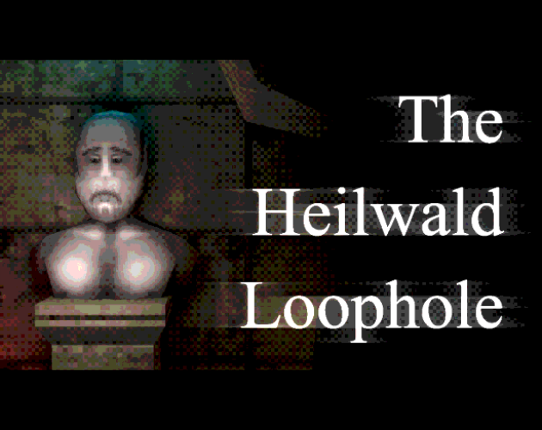 The Heilwald Loophole Game Cover