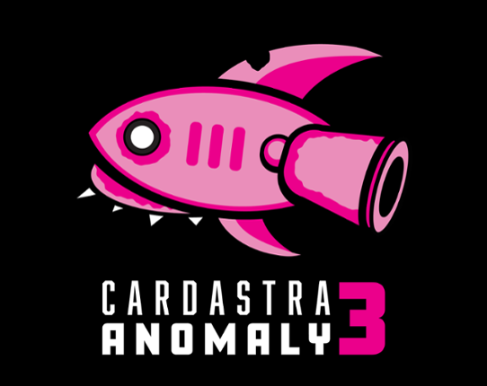 Cardastra | Anomaly 3 Game Cover