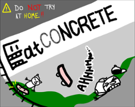 Eat Concrete Image