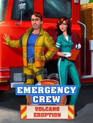 Emergency Crew Volcano Eruption Game Cover