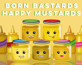 Born Bastard Happy Mustards Board Game Image