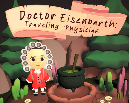 Doctor Eisenbarth: Traveling Physician Game Cover