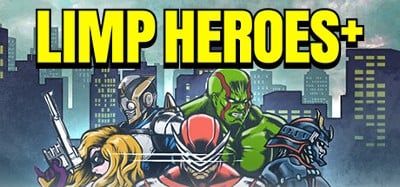 LIMP HEROES+ Image