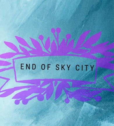 END OF SKY CITY Game Cover