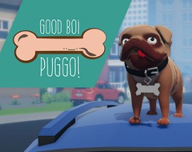 Good boi, Puggo! Image
