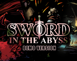 SWORD IN THE ABYSS (DEMO VERSION) Image