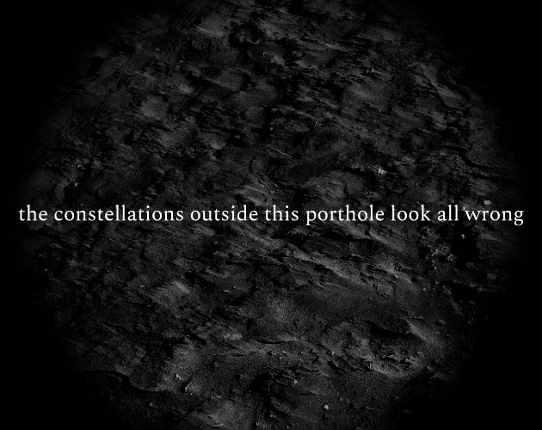 the constellations outside this porthole look all wrong Game Cover