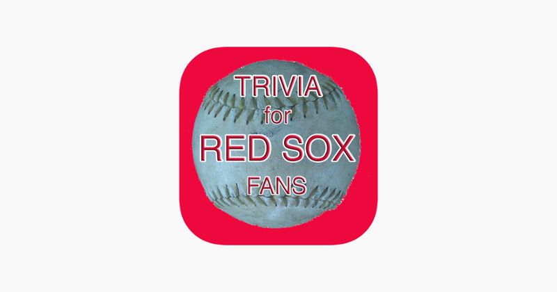 Trivia for Boston Red Sox Fans Game Cover