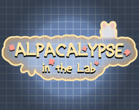 Alpacalypse in the Lab Image