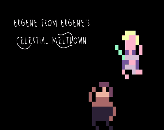 Eugene From Eugene's Celestial Meltdown Game Cover