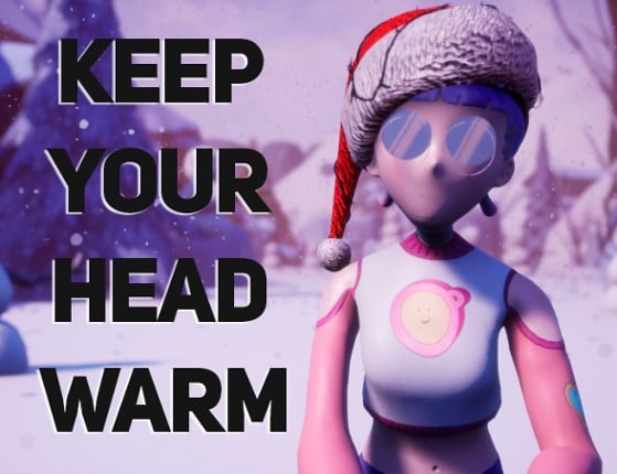 keep your head warm Game Cover