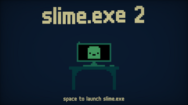 slime.exe 2 Image