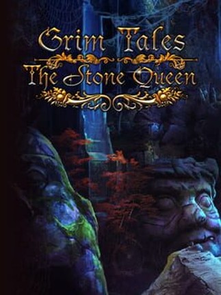 Grim Tales: The Stone Queen Game Cover
