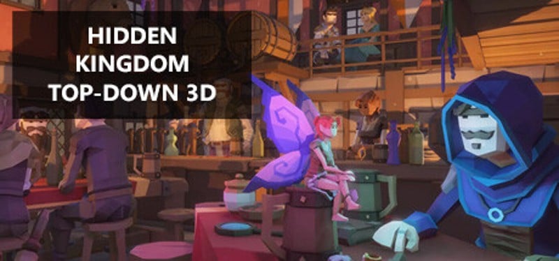 Hidden Kingdom Top-Down 3D Game Cover