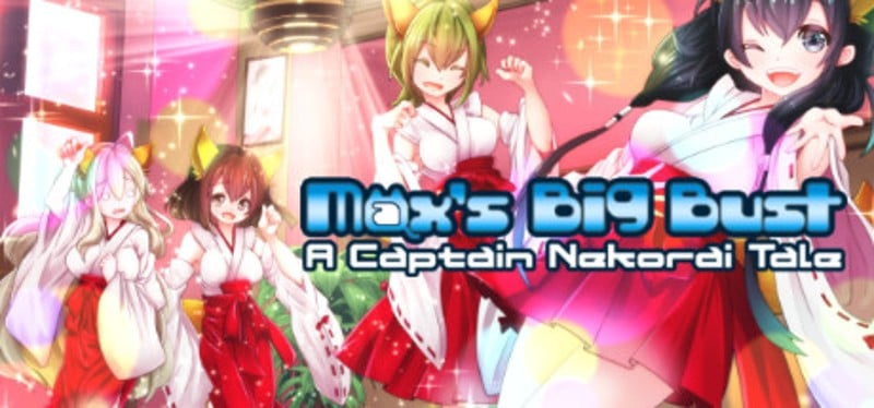 Max's Big Bust: A Captain Nekorai Tale Game Cover